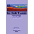 thumbnail image 1 of Pre-Owned Sex Offender Treatment : Biological Dysfunction, Intrapsychic Conflict, Interpersonal Violence 9781560248347 Used, 1 of 1