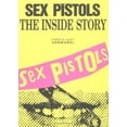 thumbnail image 1 of Pre-Owned Sex Pistols : The Inside Story (Paperback) 0711910901 9780711910904, 1 of 1