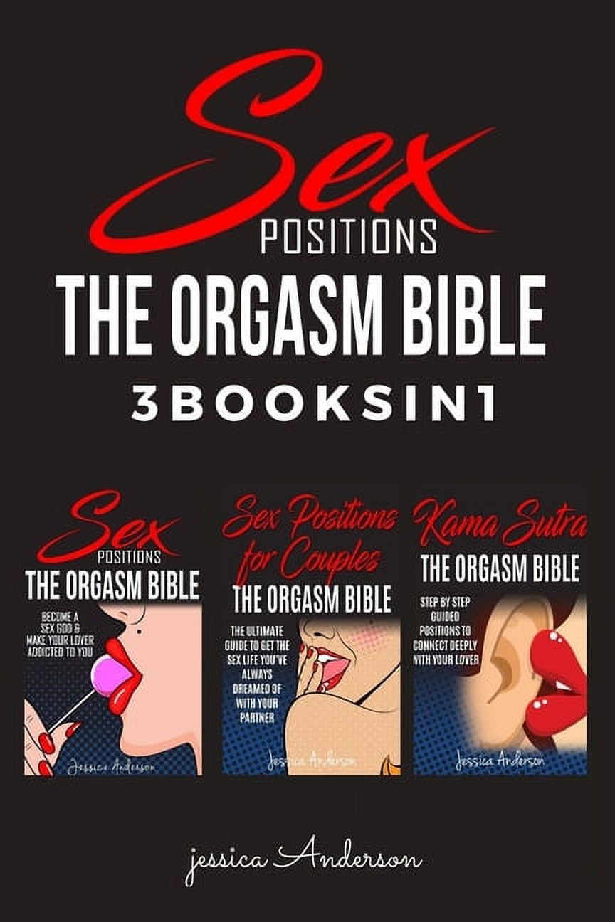 Sex Positions 3 BOOKS IN 1 - How To Become A Sex God and Make Your Lover Deeply Addicted To image