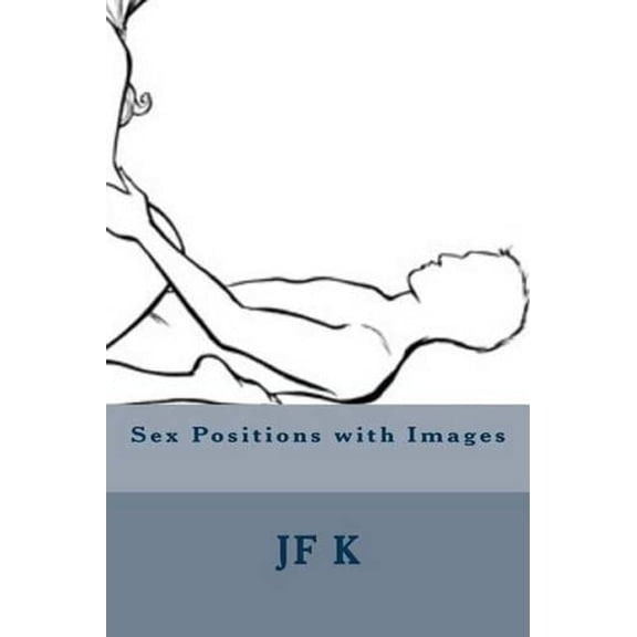 Sex Positions with Images (Paperback)