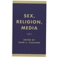 thumbnail image 1 of Sex, Religion, Media, (Paperback), 1 of 1