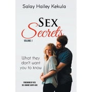 Sex Secrets What They Dont Want You To Know, Paperback