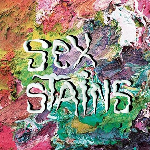 Sex Stains - Sex Stains - Rock - CD