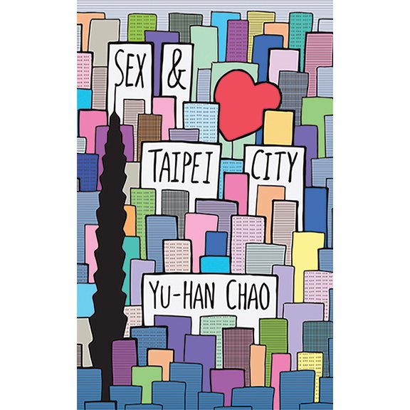Pre-Owned Sex & Taipei City (Paperback) 1597090433 9781597090438