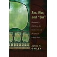 thumbnail image 1 of Sex, War, and Sin: Humanity's Path from the Garden Toward the City of a Holy God, (Paperback), 1 of 1