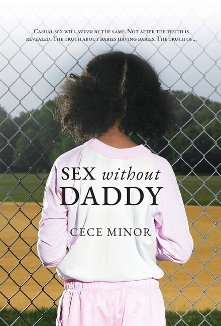 Sex Without Daddy (Hardcover)