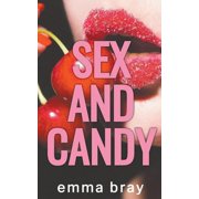 Sex and Candy, Paperback