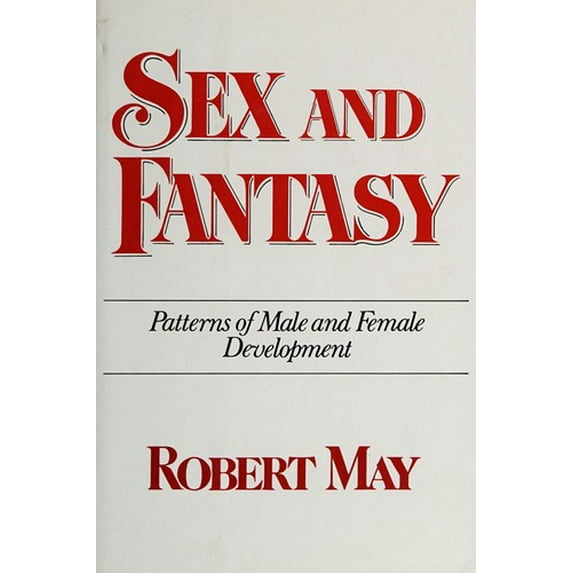 Pre-Owned Sex and fantasy: Patterns of male and female development (Hardcover) 0393013162 9780393013160