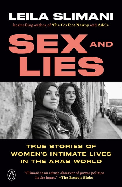 Sex and Lies True Stories of Womens Intimate Lives in the Arab World (Paperback) pic image