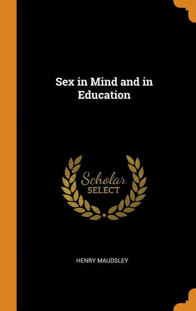 Sex in Mind and in Education Hardcover