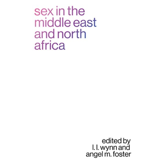 Pre-Owned Sex in the Middle East and North Africa, (Paperback)