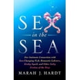 thumbnail image 1 of Sex in the Sea, (Paperback), 1 of 1