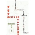 thumbnail image 1 of Sex on Six Legs : Lessons on Life, Love, and Language from the Insect World (Edition 1) (Hardcover), 1 of 1