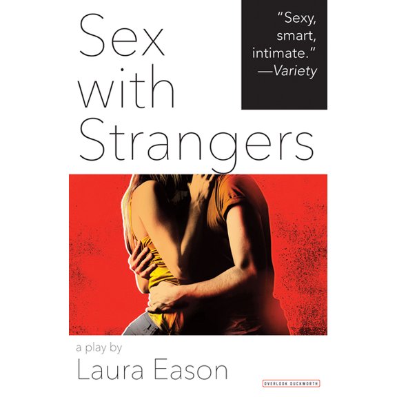 Sex with Strangers (Paperback)