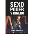 thumbnail image 1 of Sexo Poder y Dinero (Paperback), 1 of 1