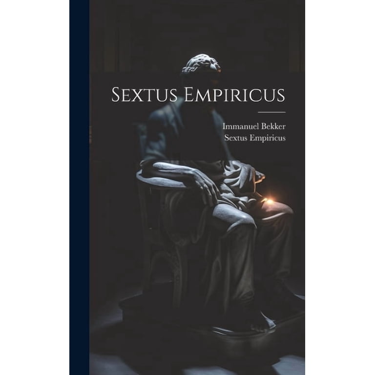 Sextus Empiricus (Hardcover) - Walmart.com
