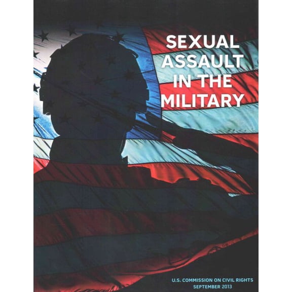 Sexual Assault in the Military