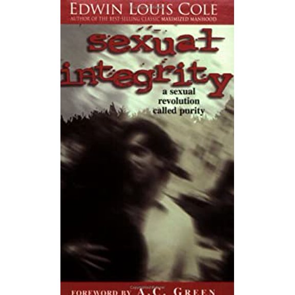 Pre-Owned Sexual Integrity: A Sexual Revolution Called Purity (Paperback) 1931682038 9781931682039