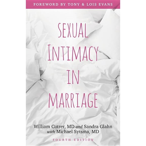 Sexual Intimacy in Marriage (Paperback)