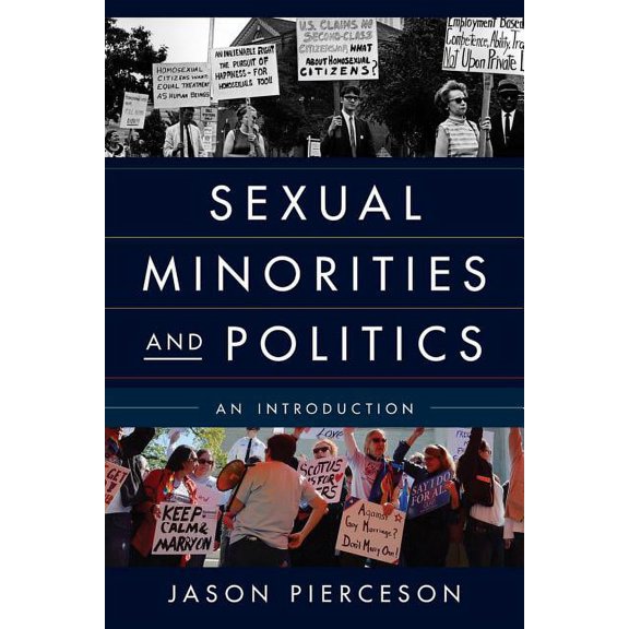 Sexual Minorities and Politics : An Introduction (Paperback)