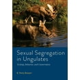 thumbnail image 1 of Wildlife Management and Conservation Sexual Segregation in Ungulates: Ecology, Behavior, and Conservation, (Hardcover), 1 of 1