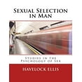 thumbnail image 1 of Sexual Selection in Man: Studies in the Psychology of Sex (Paperback), 1 of 1