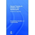 thumbnail image 1 of Sexual Trauma in Children and Adolescents: Dynamics & Treatment, (Paperback), 1 of 1