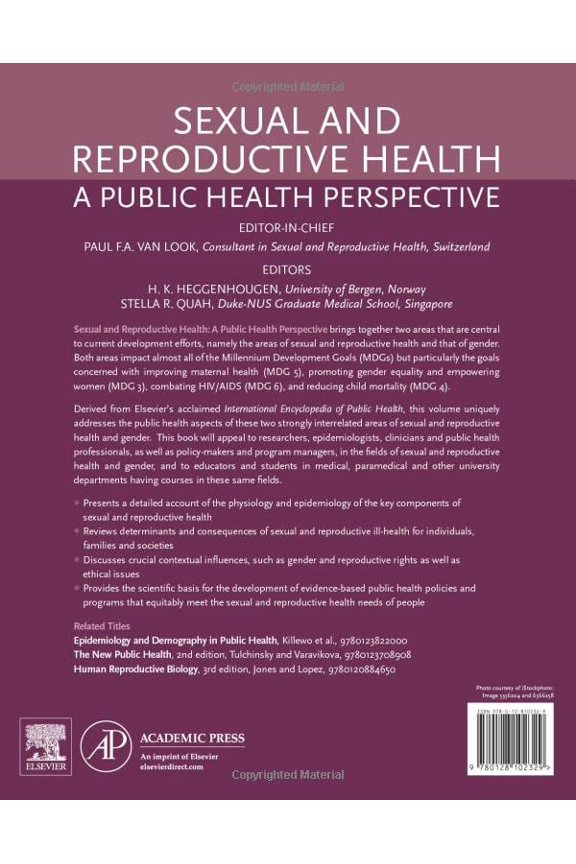 Pre-Owned Sexual and Reproductive Health: A Public Health Perspective [Paperback] Van Look, Paul; Heggenhougen, Kristian and Quah, Stella R.