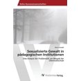 thumbnail image 1 of Sexualisierte Gewalt in pädagogischen Institutionen (Paperback), 1 of 1