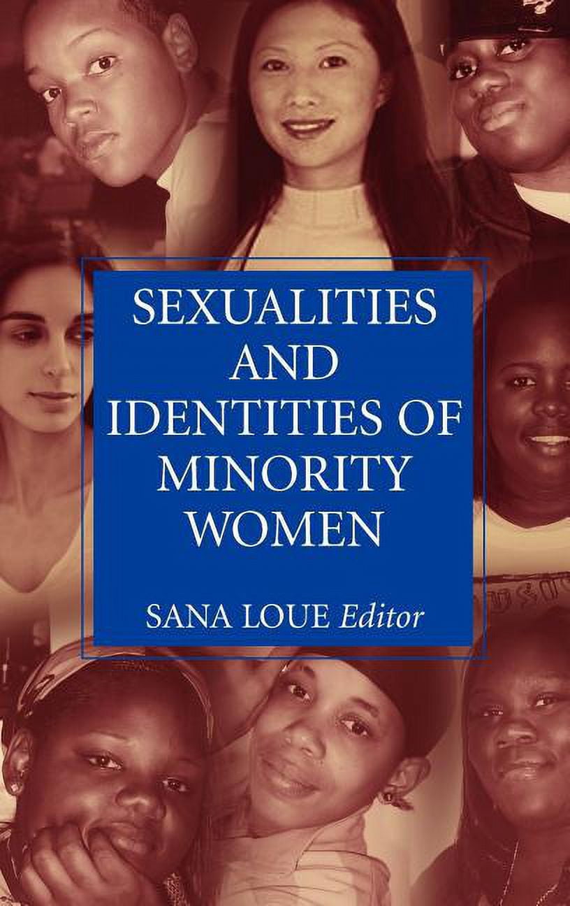 Sexualities and Identities of Minority Women, (Hardcover) - Walmart ...