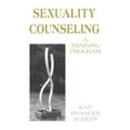 thumbnail image 1 of Sexuality Counseling: A Training Program, (Paperback), 1 of 1