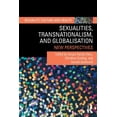 thumbnail image 1 of Sexuality, Culture and Health Sexualities, Transnationalism, and Globalisation: New Perspectives, (Paperback), 1 of 1