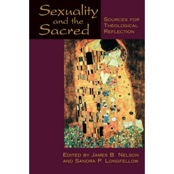 Pre-Owned Sexuality and the Sacred (Paperback) 0664255299 9780664255299