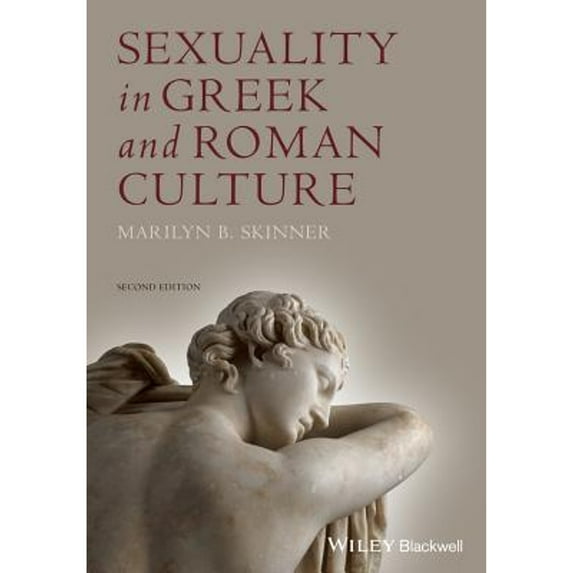 Pre-Owned Sexuality in Greek & Rom Cultu (Paperback) 1444349864 9781444349863