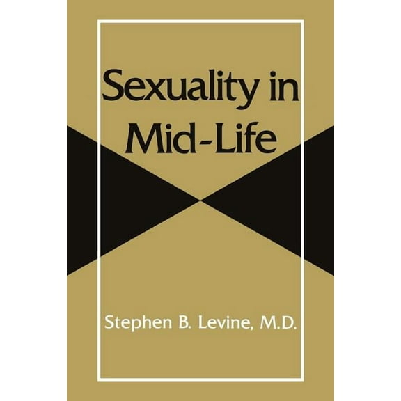 Sexuality in Mid-Life, (Paperback)