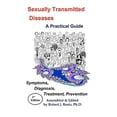 thumbnail image 1 of Sexually Transmitted Diseases : A Practical Guide : Symptoms, Diagnosis, Treatment, Prevention, 1 of 1