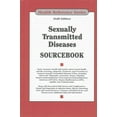 thumbnail image 1 of Sexually Transmitted Diseases Sourcebook : Basic Consumer Health Information about Sexual Health and the Screening, Diagnosis, Treatment, and Prevention of Common Sexually Transmitted Diseases (Stds), Including Chancroid, Chlamydia, Gonorrhea, Herpes, Hepatitis, Human Immunodeficiency Virus/Acquire (Hardcover), 1 of 1