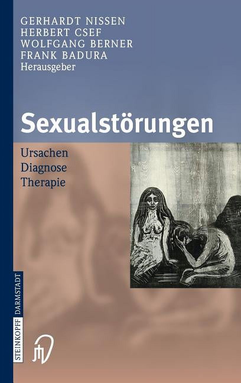 SexualstÃ¶rungen: Ursachen Diagnose Therapie, (Hardcover)