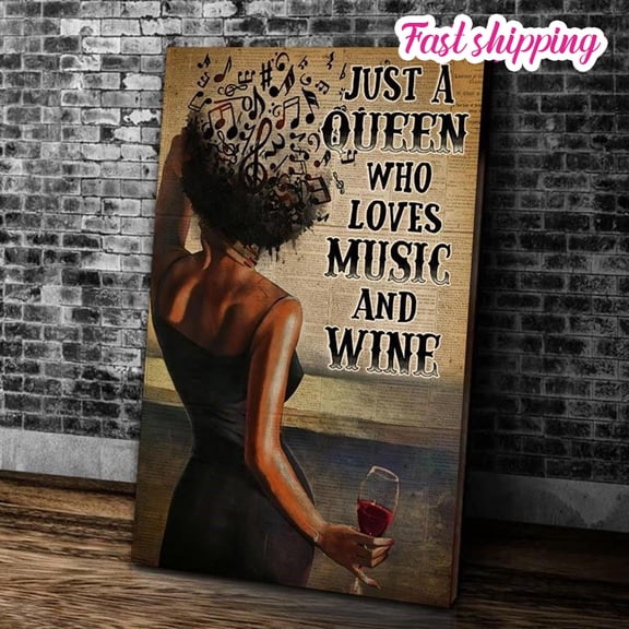 Sexy Afro Queen Love Music Wine Just A Queen Who Loves Music And Wine Vintage Black Woman poster Wall Art Vertical 16 x 24 Inch Poster