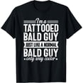 thumbnail image 1 of Sexy Bald Guy Funny Tattooed Balding Baldness Joke Gift T-Shirt, 1 of 4
