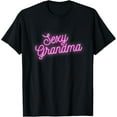 thumbnail image 1 of Sexy Grandma T-Shirt, 1 of 4