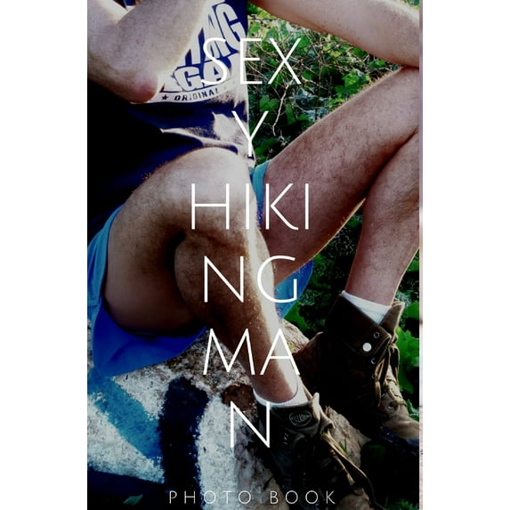 Sexy Hiking man (Hardcover)