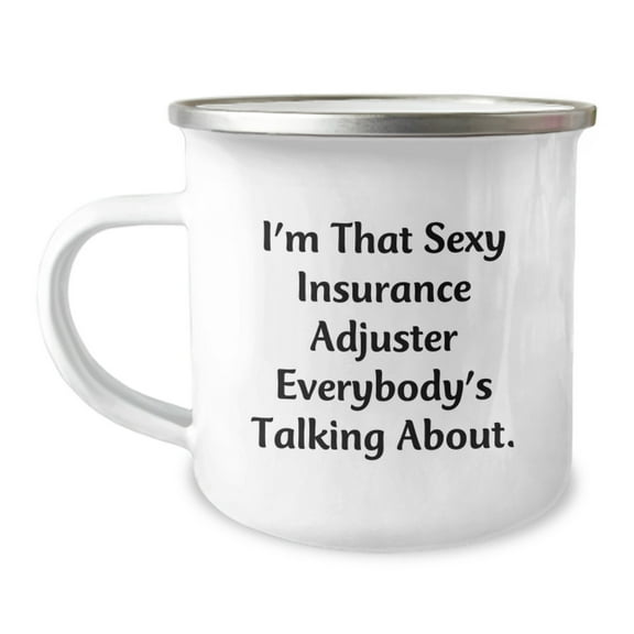 Sexy Insurance Adjuster Mug Gifts from Friends and Family for Christmas Camping Adventures