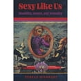thumbnail image 1 of Pre-Owned Sexy Like Us: Disability, Humor, and Sexuality, (Paperback), 1 of 1