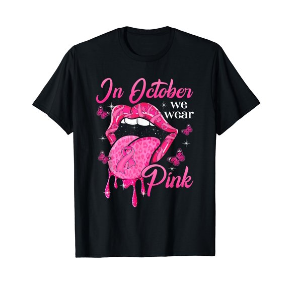 Sexy Lip In October We Wear Pink Breast Cancer Awareness T-Shirt