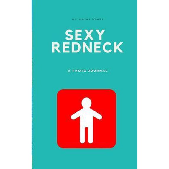 Sexy Redneck Paperback