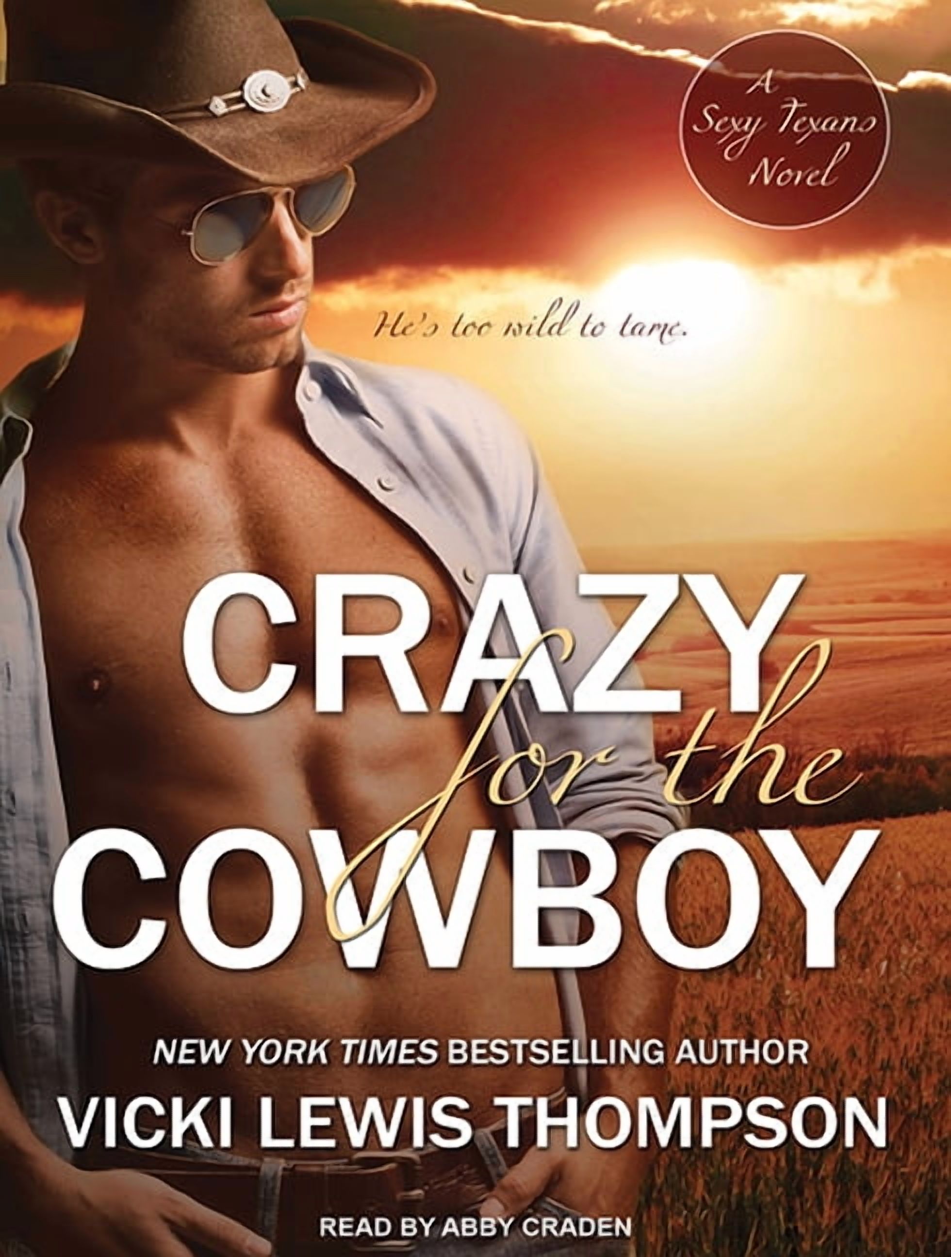 Sexy Texans: Crazy for the Cowboy (Audiobook)