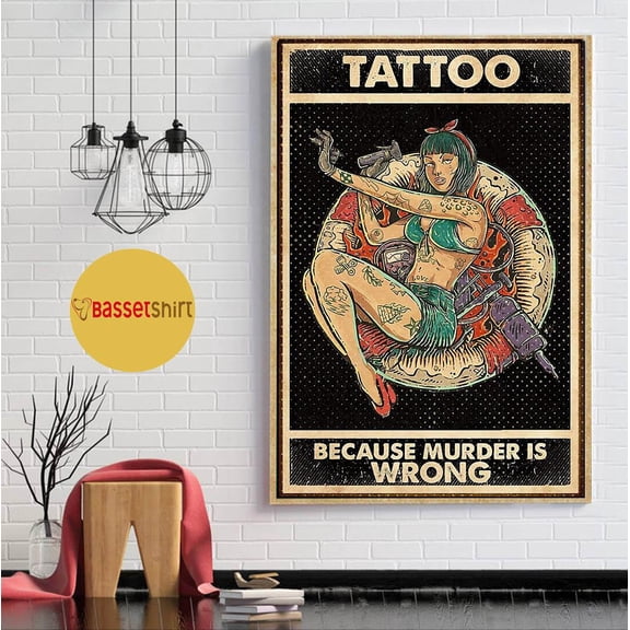 Sexy girl tattoo because murder is wrong poster 11 x 17 Inch Poster