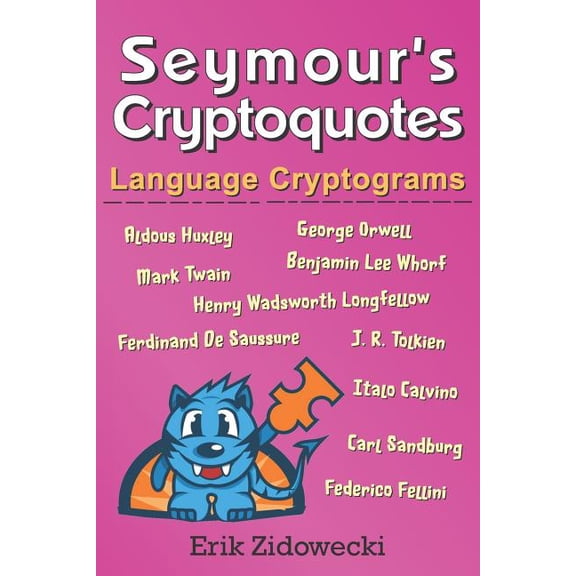 Seymour's Cryptoquotes - Language Cryptograms, (Paperback)