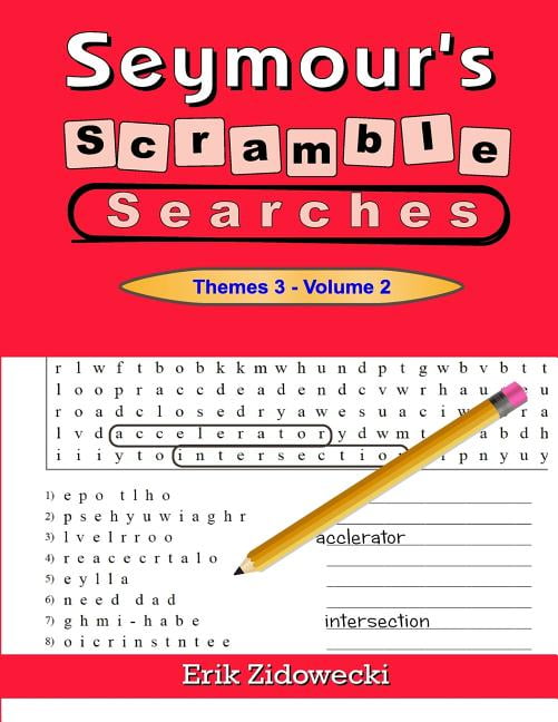 Seymours Scramble Searches - Themes 3 - Volume 2 Paperback 1546953299 9781546953296 Erik Zidowecki